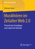 Cover: Musikh&ouml;ren im Zeitalter Web 2.0 - Springer VS