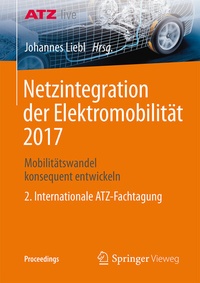 Abbildung von: Netzintegration der Elektromobilität 2017 - Springer Vieweg