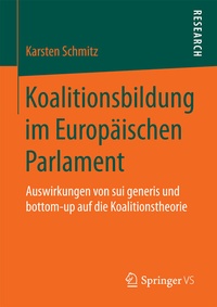 Abbildung von: Koalitionsbildung im Europäischen Parlament - Springer VS