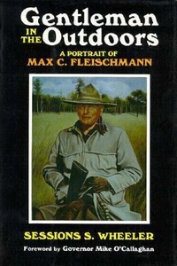 Abbildung von: Gentleman in the Outdoors - University of Nevada Press