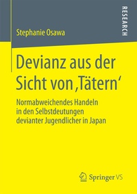 Abbildung von: Devianz aus der Sicht von 'Tätern' - Springer VS