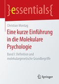 Cover: Eine kurze Einf&uuml;hrung in die Molekulare Psychologie - Springer