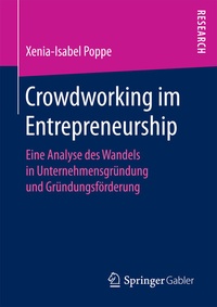 Abbildung von: Crowdworking im Entrepreneurship - Springer Gabler