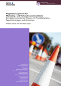 Cover: Projektmanagement f&uuml;r Marketing- und Verkaufsverantwortliche - Compendio Bildungsmedien