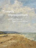 Cover: Towards Impressionism - Hirmer
