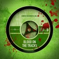 Cover: BLOOD ON THE TRACKS - edition k&uuml;rbis