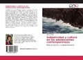 Bild: Subjetividad y cultura en los adolescentes contempor&aacute;neos - Editorial Acad&eacute;mica Espa&ntilde;ola