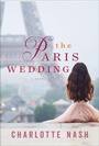 Cover: The Paris Wedding - William Morrow Paperbacks