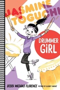 Cover: Jasmine Toguchi, Drummer Girl - Farrar, Straus and Giroux (BYR)