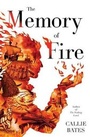 Cover: The Memory of Fire - Del Rey Books