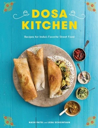 Enlarge image Cover: Dosa Kitchen - Clarkson Potter