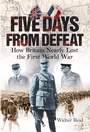 Cover: Five Days From Defeat - Birlinn