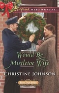 Cover: Would-Be Mistletoe Wife - Mills & Boon