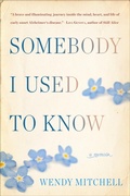 Cover: Somebody I Used to Know - Ballantine Books