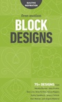 Cover: Free-Motion Block Designs - C&T Publishing