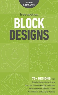 Enlarge image Cover: Free-Motion Block Designs - C&T Publishing