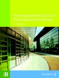 Cover: Vertragsgestaltung und Vertragsdurchsetzung - Schulthess Juristische Medien