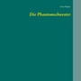 Cover: Die Phantomschwester - Books on Demand