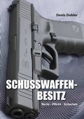 Bild: Schusswaffenbesitz - BoD - Books on Demand