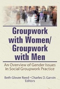 Cover: Groupwork With Women/Groupwork With Men - Routledge