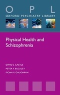 Cover: Physical Health and Schizophrenia - OUP eBook