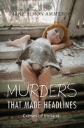 Cover: Murders That Made Headlines - Quarry Books