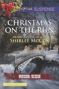 Cover: Christmas on the Run - Love Inspired Suspense