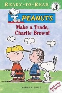 Enlarge image Cover: Make a Trade, Charlie Brown! - Little Simon