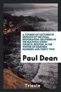 Cover: A Course of Lectures in Defence of the Final Restoration - Trieste Publishing