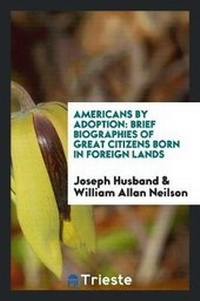 Abbildung von: Americans by Adoption - Trieste Publishing