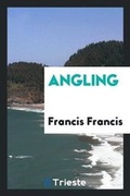 Cover: Angling - Trieste Publishing
