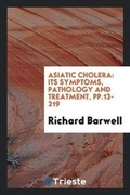 Cover: Asiatic Cholera - Trieste Publishing