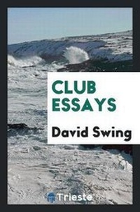 Enlarge image Cover: Club Essays - Trieste Publishing