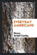 Cover: Everyday Americans - Trieste Publishing