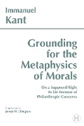 Cover: Grounding for the Metaphysics of Morals - Hackett Publishing Co, Inc