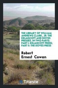 Enlarge image Cover: The Library of William Andrews Clark, Jr - Trieste Publishing