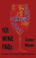 Cover: 101 Wine FAQs - Simon Woods