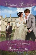 Cover: Chaos Comes to Longbourn - Victoria Kincaid