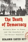 Cover: The Death of Democracy - St Martin's Press