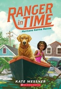 Cover: Hurricane Katrina Rescue (Ranger in Time #8) - Scholastic Press