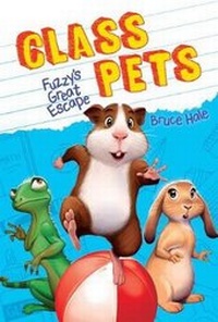 Enlarge image Cover: Fuzzy's Great Escape (Class Pets #1) (Library Edition) - Scholastic Paperbacks
