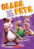 Cover: Fuzzy Takes Charge (Class Pets #2) - Scholastic US