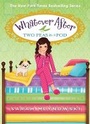 Cover: Two Peas in a Pod (Whatever After #11) - Scholastic US