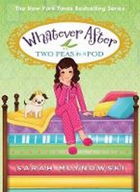 Enlarge image Cover: Two Peas in a Pod (Whatever After #11) - Scholastic US