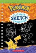 Cover: Ultimate Sketch Challenge (Pokemon) - Scholastic US