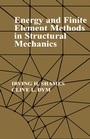 Cover: Energy and Finite Element Methods In Structural Mechanics - Routledge