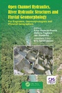 Bild: Open Channel Hydraulics, River Hydraulic Structures and Fluvial Geomorphology - CRC Press