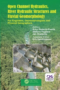 Bild vergrößern Bild: Open Channel Hydraulics, River Hydraulic Structures and Fluvial Geomorphology - CRC Press