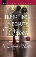 Cover: Tempting the Beauty Queen - Harlequin Kimani Romance