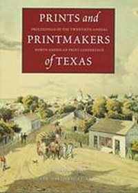 Enlarge image Cover: Prints and Printmakers of Texas - Texas State Historical Association,U.S.